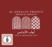 Al Andaluz Project - Abuab Al Andalus: Live In Munchen 2011