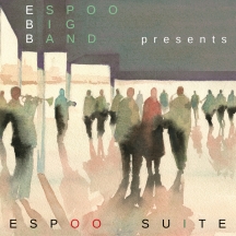 Espoo Big Band - Espoo Suite
