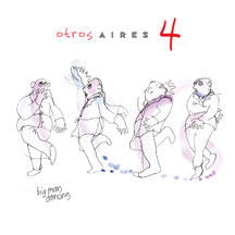 Otros Aires - 4 (180 Gramm Vinyl)