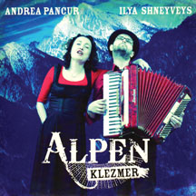 Pancur, Andrea & Shneyveys, Ilya - Alpen Klezmer