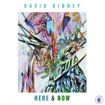 David Binney - Here & Now