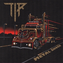 TIR - Metal Shock