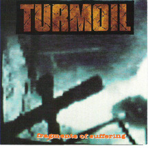 Turmoil - Fragments of Suffering