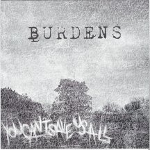 Burdens - You Can