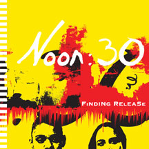 Noon:30 - Finding Release Ep