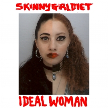 Skinny Girl Diet - Ideal Woman