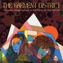 The Garment District - Flowers Telegraphed To All Parts Of The World