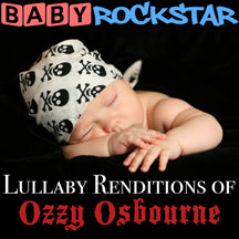 Baby Rockstar - Ozzy Osbourne: Lullaby Renditions