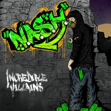 N.A.S.H. - Incredible Villains