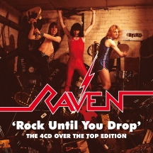 Raven - Rock Until You Drop: Over The Top Edition