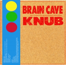 Brain Cave & Knub - Split 12 Inch