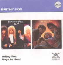 Britny Fox - Britny Fox/Boys In Heat