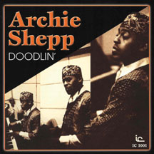 Archie Shepp - Doodlin