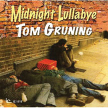 Tom Gruning - Midnight Lullaby