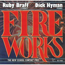 Ruby Braff & Dick Hyman - Fireworks