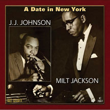 J.j.  & Milt Jackson Johnson - A Date In New York