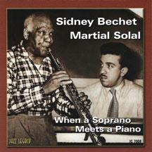 Sidney/martial Solal Bechet - When A Soprano Meets A Piano