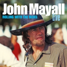 John Mayall - Rolling With The Blues