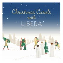 Libera - Christmas Carols With Libera