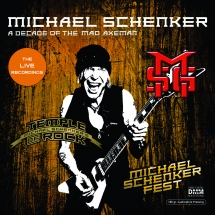 Michael Schenker - A Decade Of The Mad Axeman (The Live Recordings)