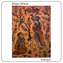Klaus Wiese - Kalengra