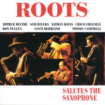 Roots - Salutes the Saxophone