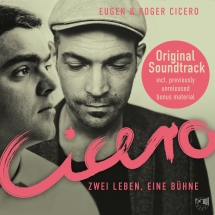 Eugen Cicero & Roger Cicero - Cicero: Two Lives, One Stage