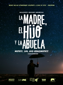 La Madre, El Hijo Y La Abuela