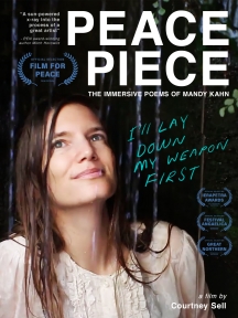 Peace Piece: The Immersive Poems Of Mandy Kahn (Director