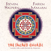 Steven Halpern & Fabien  Maman - The Sacred Chorde