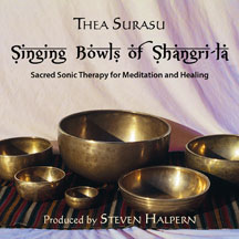 Thea Surasu - Singing Bowls Of Shangri-la (remastered)