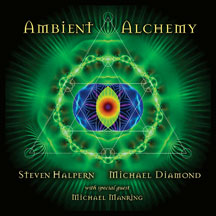 Steven Halpern & Michael  Diamond - Ambient Alchemy
