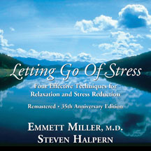 Steven Halpern & Emmett  Miller - Letting Go Of Stress 35th Anniversary Re-mastered Edition