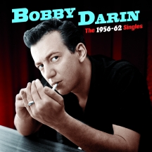 Bobby Darin - The 1956-1962 Singles