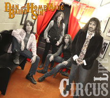 Dan Baird & Homemade Sin - Circus Life