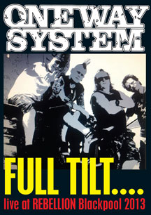 One Way System - Full Tilt: Live At Rebellion 2013