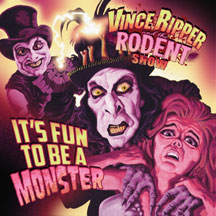 Vince Ripper And The Rodent Show - It