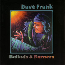 Dave Frank - Ballads And Burners