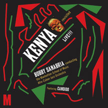 Manhattan School Of Music Afro-cuban Jazz Orchestra, Bobby Sanabria, Conduct - Kenya Revisited Live!!!
