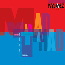 Nyjazz Initiative - Mad About Thad