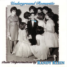 Randy Klein - Underground Romantic