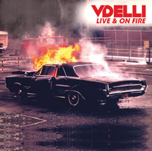 Vdelli - Live & On Fire