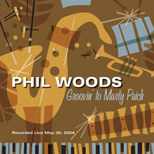 Phil Woods - Groovin