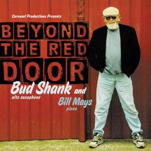 Bud Shank And Bill Mays - Beyond The Red Door