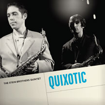 Stein Brothers Quintet - Quixotic