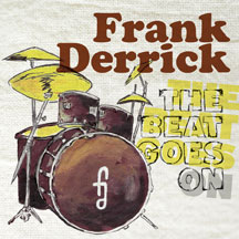 Frank Derrick - The Beat Goes On
