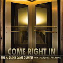 N. Glenn Davis Quintet - Come Right In