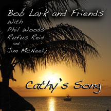 Bob Lark And Friends - Cathy