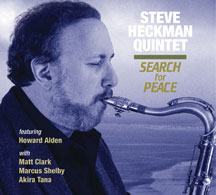 Steve Heckman Quintet - Search For Peace
