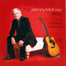 John Mcevoy - The Johnny Mc Evoy Story - The Definitive Collection